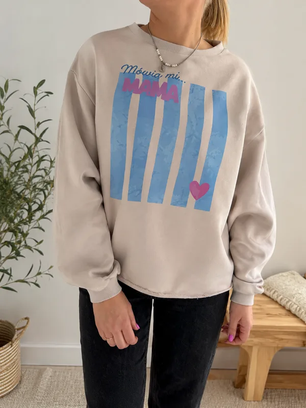Bluza Mówią Mi Mamo — No Pewnie