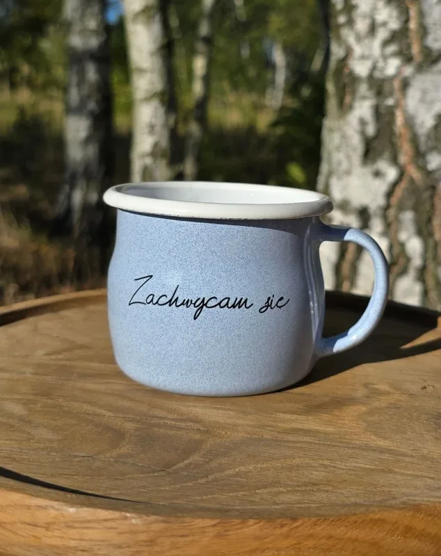 Kubek Emaliowany „ Zachwycam Się ” — ZACHWYT